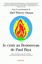 Je crois au Renouveau de Paul BIYA