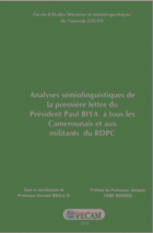 Analyses sémiolinguistiques de la première lettre du Président Paul BIYA